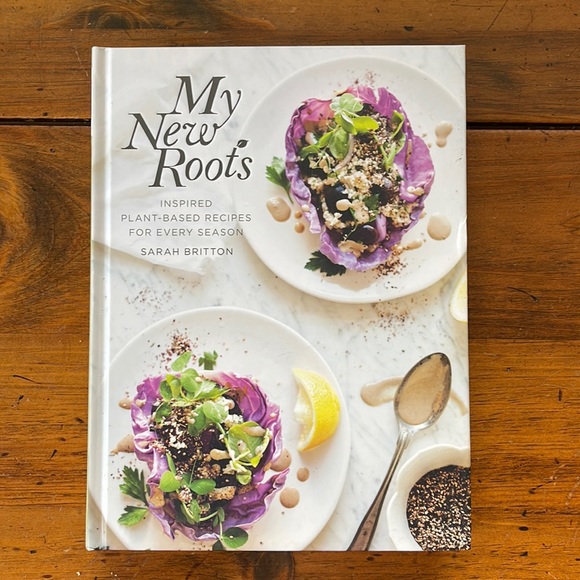 My New Roots: Inspired Plant-Based Recipes for Every Season - Sarah Britton - Picture 1 of 7